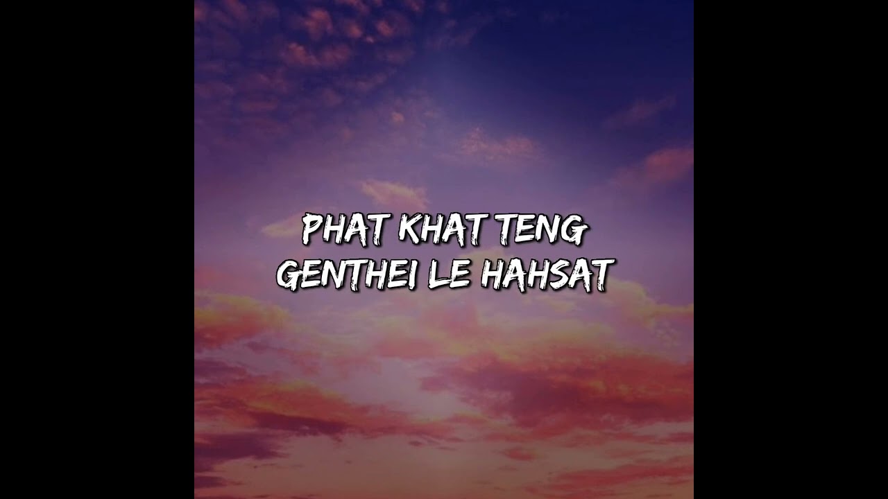 Genthei na tam jeng jongle kuki song (slowed+reverb+lyrics)
