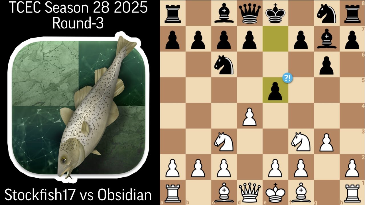 Stockfish 17 vs Obsidian | TCEC Season 28 - Viewer Submitted Opening 2025 | Round-2.1