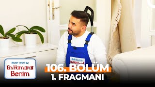 En Hamarat Benim 106. Bölüm 1. Fragmanı Ben Ri̇zece Bi̇li̇yorum