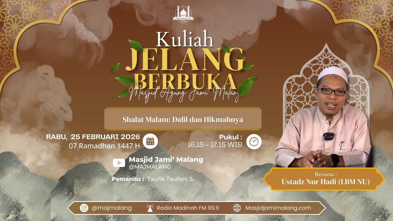 🔴LIVE | Kuliah Jelang Berbuka 07 Ramadhan 1447 H Ustadz Nur Hadi (LBM NU Kota Malang)