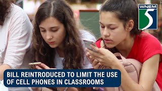 Bill reintroduced to limit the use of cellphones in classrooms