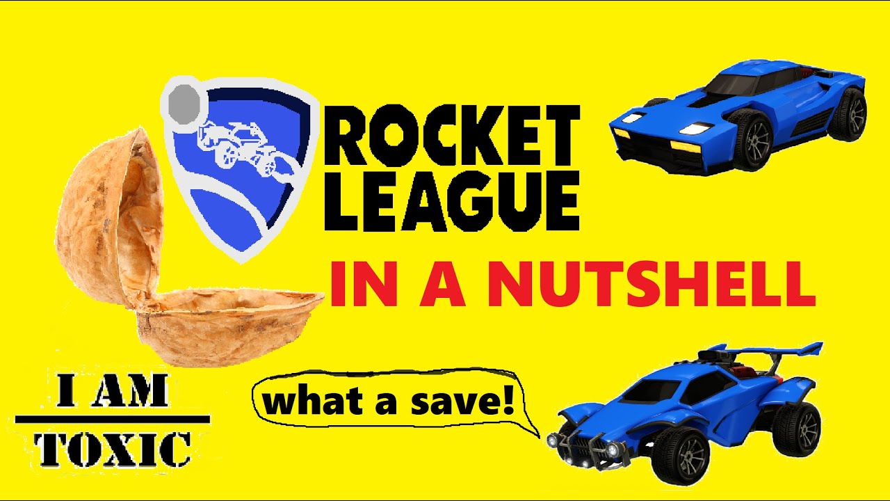 rocket league in a nutshell - YouTube