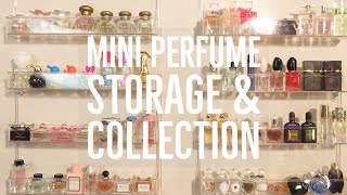 Mini Perfume Storage & Collection