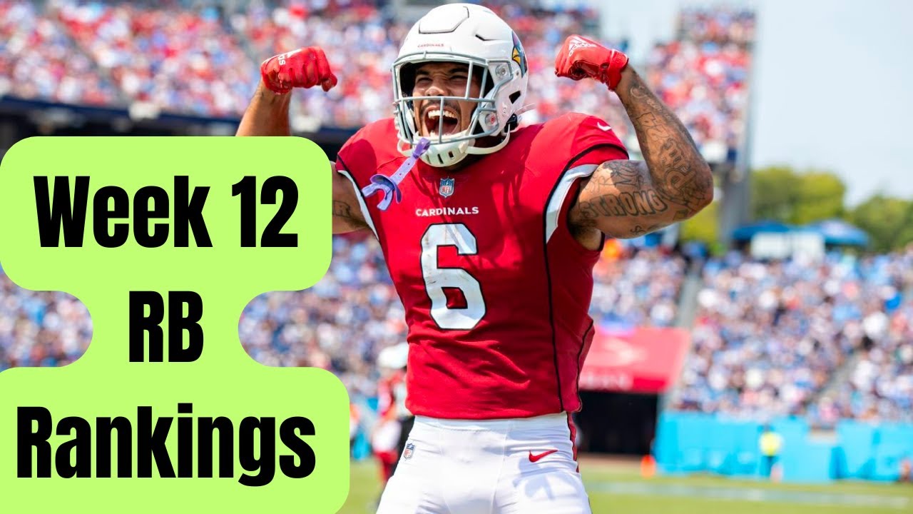 week-12-rb-rankings-fantasy-football-2024-youtube