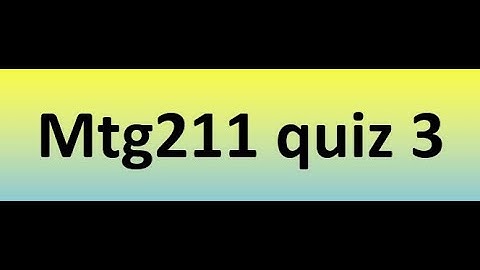 Mgt211 quiz 3 Solution 2023
