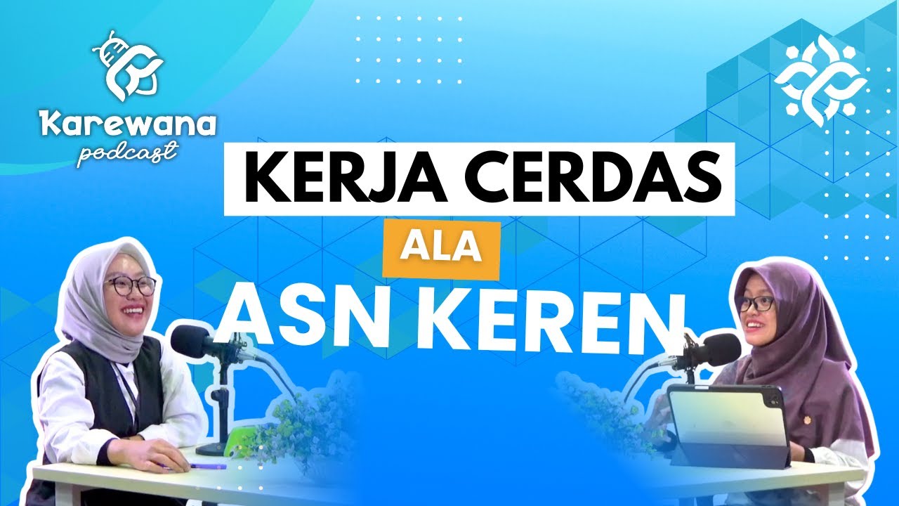 Menjadi ASN KEREN yang Produktif dan Kreatif!
