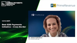 #GPI25 (PrimeRevenue) Best B2B Payments Initiative - Cross Border