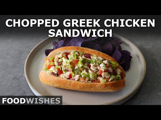 Chopped Greek Chicken Sandwich | Food Wishes class=