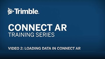 [Lesson 2] Loading your Data in Trimble Connect AR
