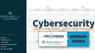 Webinar: Cybersecurity: 2022 Look Back. 2023 Look Forward.