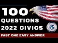 (Fast) 2022 USCIS 100 Civics Test Questions & Answers U.S. Citizenship (One Answer) Random, Official