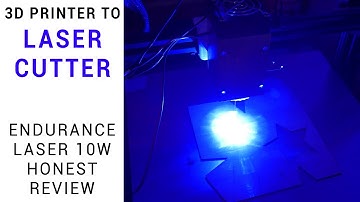 Laser cutting 3D printer - Endurance Laser 10 watt honest review - Update in pinned post
