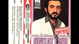 Nevzat Eser - Gülmeyelim Mi
