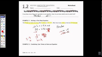 Algebra 1 - 1.2 Solving Multi Step Equations
