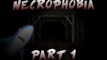 NECROPHOBIA PART 1 - GMod Horror Map