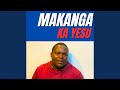 MAKANGA K AYESU