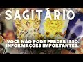 Sagitrio  voc no pode perder isso  informaes importantes 