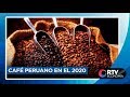 Proyección del café peruano 2020 l RTV Economía