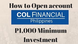 1k Minimum investment - Paano mag Register sa COL Financial - 1st step sa Stock Market for Beginners