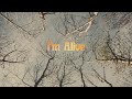 SOAK ft. Gemma Doherty - I'm Alive