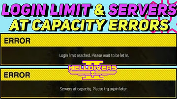How To Fix  Login Limit Reached and Servers at Capacity Errors in Helldivers | Servers Issues Fixed