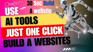 How to Build a Website in 30 Seconds Using AI Tools - The Ultimate Guide!