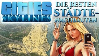 Cities: Skylines - Los Santos, Wien & Co: Die besten Städtenachbauten