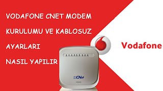 VODAFONE CNET MODEM KURULUMU ( CNET CVR984RV Adsl/Vdsl /Wireless Ayarları nasıl yapılır )