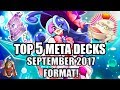 yu gi oh top 5 best meta decks for september 18th 2017 format new banlist is out