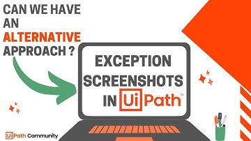 #shorts | UiPath Alternate way to look at Exception Screenshots