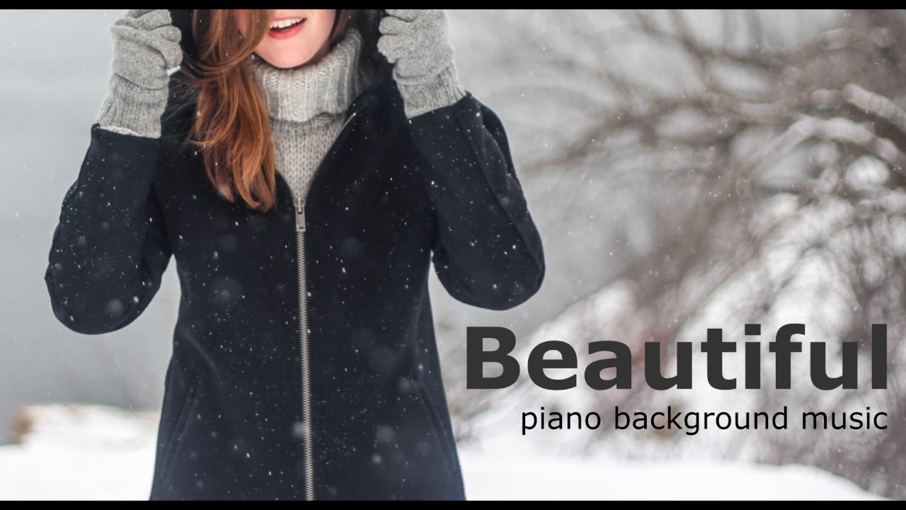 Beautiful Piano Background Music - YouTube