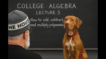 Optellen, aftrekken, vermenigvuldigen en delen van polynomen | College Algebra College 5: