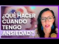 Webinar: ¿Qué hacer cuando tengo ansiedad? (Mis 5 recomendaciones)