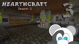 Hearth Craft Season 2 Ep3 | In serious need of storage | Minecraft 1.17 SMP
