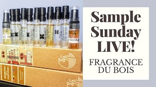 Sample Sunday LIVE | Fragrance Du Bois First Impressions!