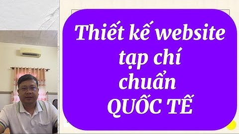 #62. Open journal systems (OJS) - Xây dựng trang website tạp chí