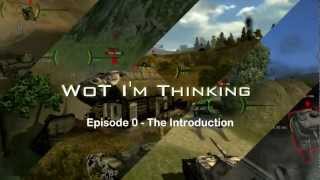 WoT I'm thinking - Episode 0: The Introduction