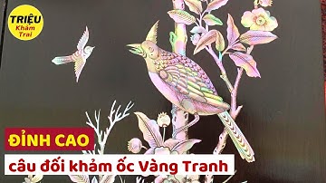 Đôi Câu Đối Mai Lưu Khảm Ốc Đỏ Vàng Tranh Đẹp Nhất Năm 2022 | Triệu Khảm Trai Triệu Khảm Trai