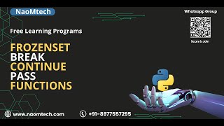 16.Python Tutorial for Beginners | FrozenSet | Break | Continue | Pass | Functions intro