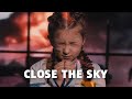 TARABAROVA - CLOSE THE SKY ( official video )
