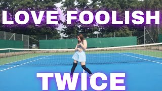 TWICE [트와이스] - Love Foolish Dance Cover 안무커버 Resimi