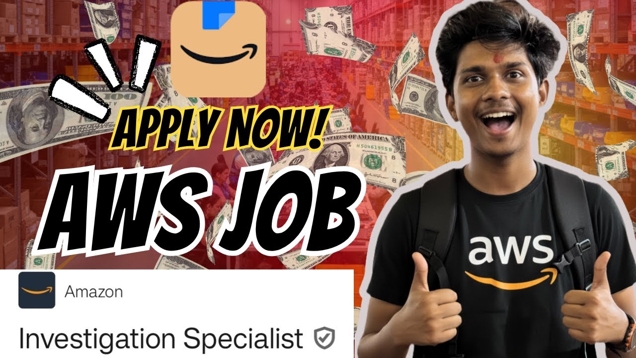 🔥 Amazon AWS Job Vacancy 2025 | Work From Home | Investigation ...