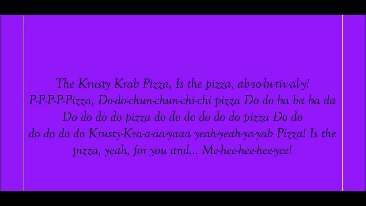 SpongeBob SquarePants, The Krusty Krab Pizza Song Lyrics YouTube