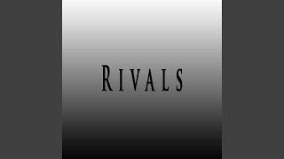 Rivals