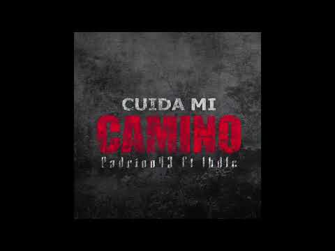 Cuida mi camino-PADRINO 43 ft Los hijos de la calle LHDLC