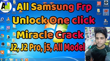 All Samsung J2,j5,j6 Frp Unlock One Click Miracle Crack || alam mobile tech