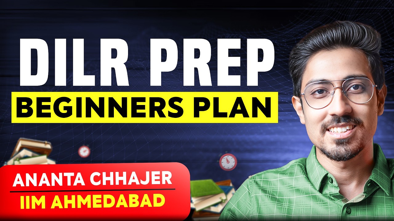CAT 2026 DILR Preparation: Beginner's Step by Step Guide to master DILR ...