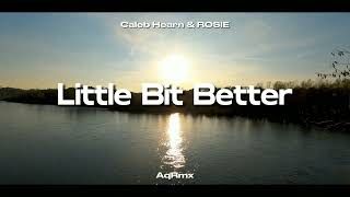 Dj Slow Remix Adem  Aqrmx  Little Bit Better  Slow Remix 