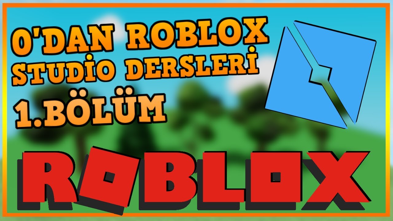 Roblox Studio Kodlama Dersleri 2023