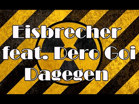 Eisbrecher feat. Dero Goi (Oomph!) - Dagegen (Lyric Video ) + English ans Russian subtitles
